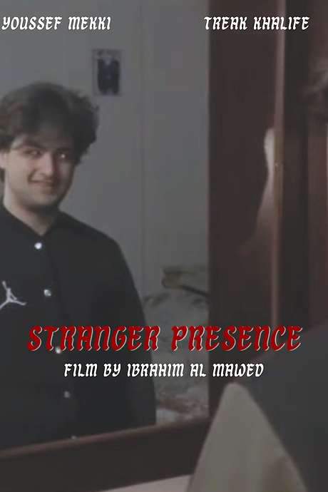   Stranger Presence  It’s A College Project  